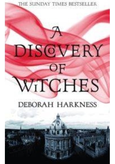 A Discovery Of Witches (All Souls 1)