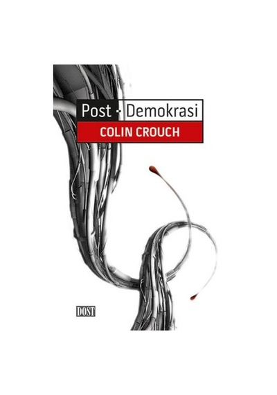 Post - Demokrasi - Colin Crouch - Dost Kitabevi