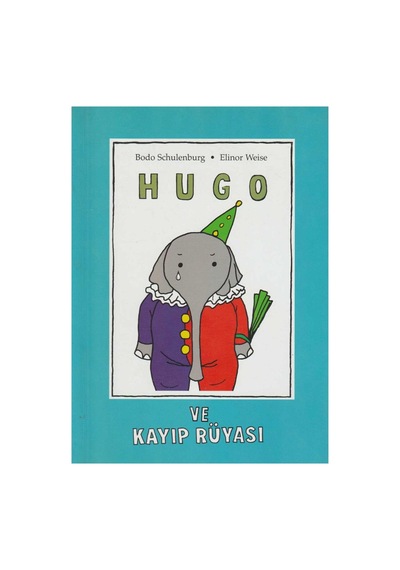 Hugo Ve Kayıp Rüyası - El Yazısı İle Hikaye