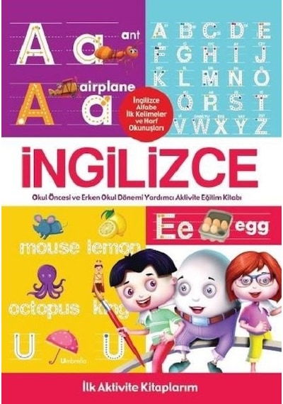 İngilizce-İlk Aktivite Kitaplarım- Koloni Çocuk Yayınları
