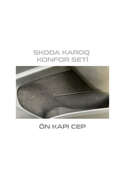 Skoda Karoq Konfor Seti -Araç Içi Ses  Kumaş Kaplama