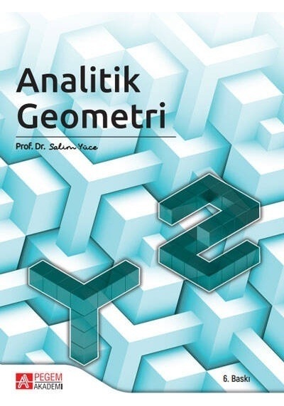 Analitik Geometri  -  Salim Yüce  -  Pegem Akademi Yayıncılık