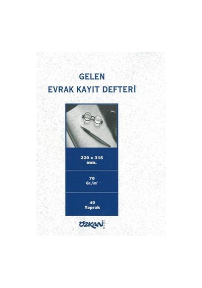 Gelen Evrak Kayıt Defteri 40 Yap. Özkan