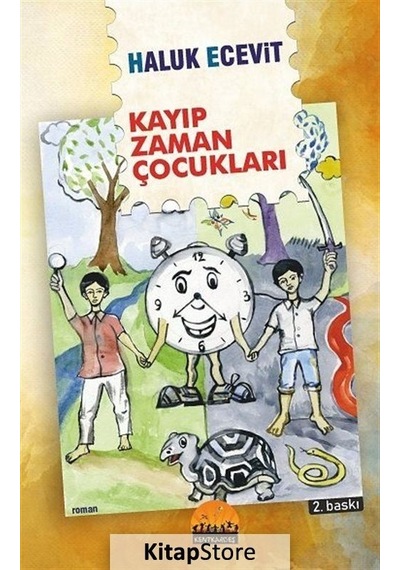 Kayıp Zaman Çocukları - Haluk Ecevit - Kent Kardeş