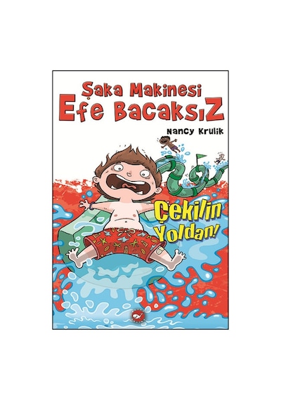 Şaka Makinesi Efe Bacaksız 5. Kitap - Nancy Krulik - Beyaz Balina Yayınları