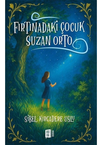 Fırtınadaki Çocuk Suzan Orto / Sibel Kırcadere Uslu