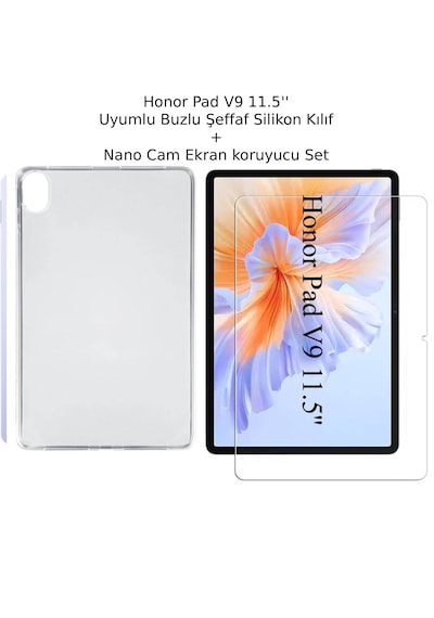 Honor Pad V9 11.5'' Uyumlu Buzlu Şeffaf Silikon Kılıf Ve Nano Cam Ekran Koruyucu Set