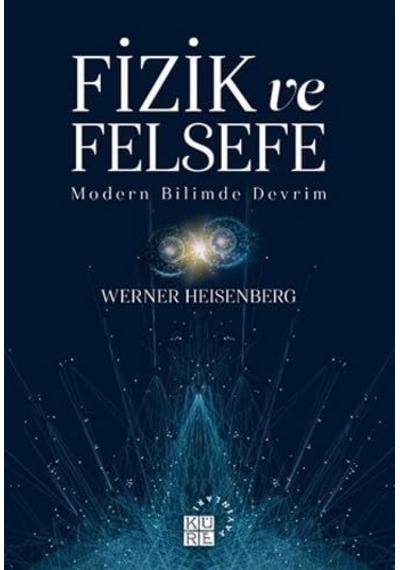 Fizik Ve Felsefe: Modern Bilimde Devrim Kapak Resmi Değişebilir Sku: Mırstkc2fdef61ca