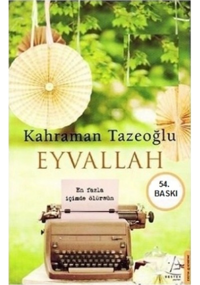 Eyvallah Kahraman Tazeoğlu