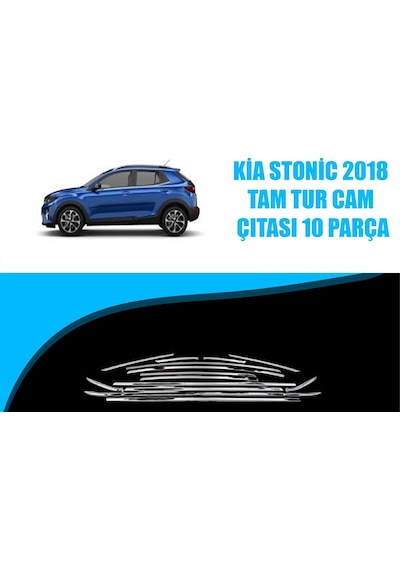 Autogp Kia Stonic Cam Çerçevesi Kenar Çıtası Krom Tamtur 2018+ 10 Parça