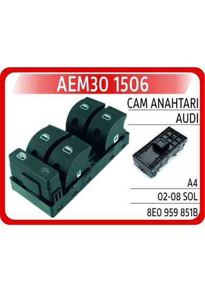 Aem Cam Anahtarı A4 2002-2008 Sol Aem30 1506 8e0959851b