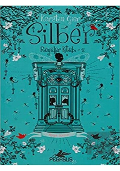 Silber 2: Rüyalar Kitabı Pegasus Yayınları - Pegasus Yayınları