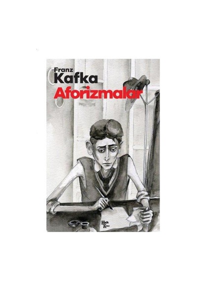 Aforizmalar - Franz Kafka - Halk Kitabevi