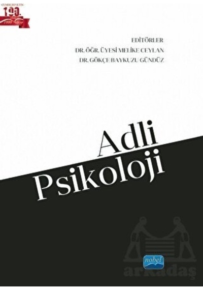 Adli Psikoloji Nobel Akademik Yayıncılık Kolektif