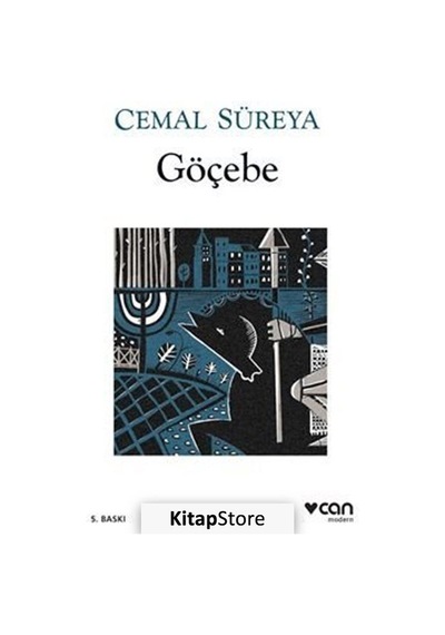 Göçebe / Cemal Süreya