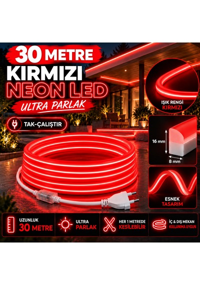 30 Metre 220v Kırmızı Neon Led 8x16 Mm Ultra Parlak Ip65 Suya Dayanıklı Fişli Tak Çalıştır Esnek Şerit Led