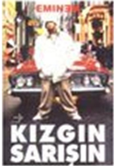 Kızgın Sarışın / Eminem / Eminem