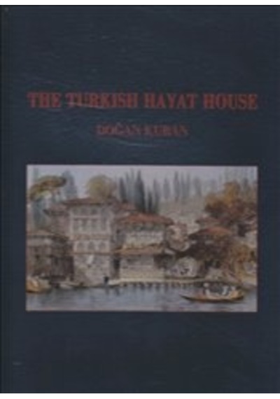 The Turkish Hayat House
