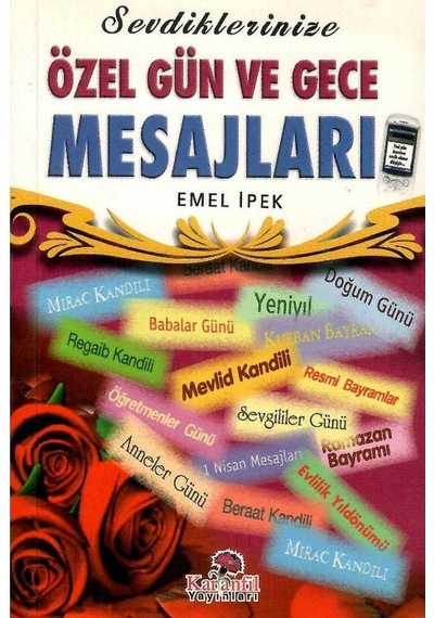 Sevdiklerinize Özel Gün Ve Gece Mesajları - Emel İpek Cep Boy