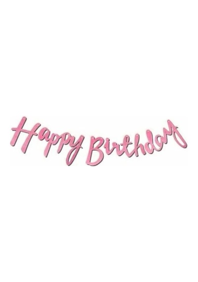 Happy Birthday Kaligrafi Banner Pembe 110x20 Cm Tüm Yaşlar