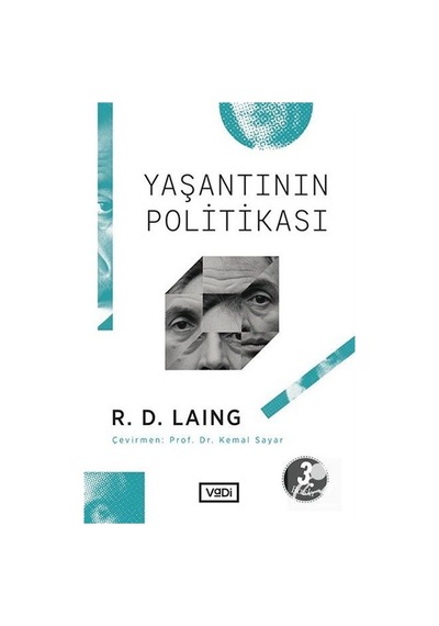 Yaşantının Politikası - Kemal Sayar - Vadi Yayınları