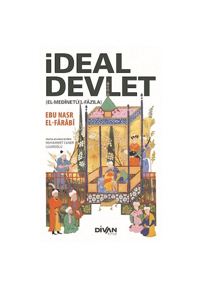 İdeal Devlet -  Farabi -  Divan Kitap