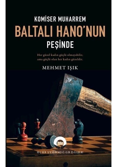 Komiser Muharrem Baltalı Hano'nun Peşinde / Mehmet Işık