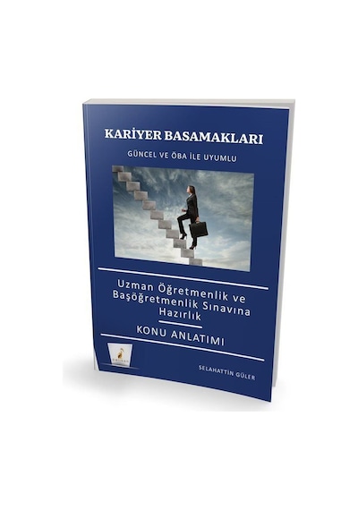 Kariyer Basamakları Uzman Öğretmen ve Başöğretmenlik Sınavlarına Hazırlık Konu Anlatımı- Pelikan Yayınları