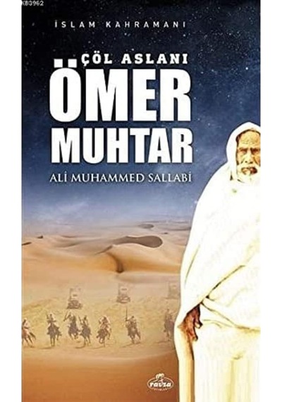 Çöl Aslanı Ömer Muhtar