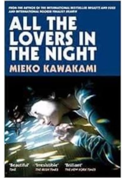 All The Lovers In The Night Picador Uk Ciltli