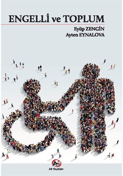 Engelli Ve Toplum / Dr. Eyüp Zengin
