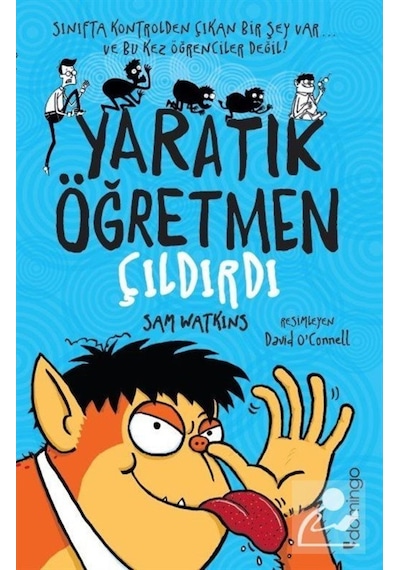 Yaratık Öğretmen Çıldırdı - Sam Watkins - Domingo Yayınevi