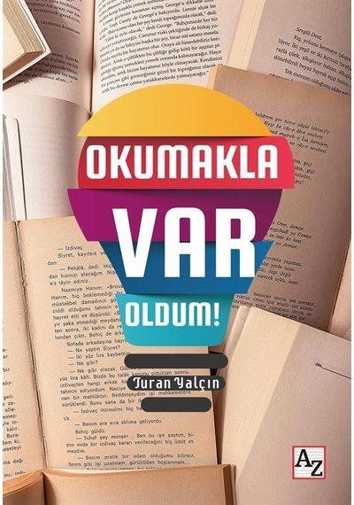 Okumakla Var Oldum / Turan Yalçın