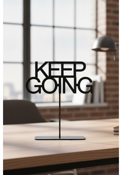 Keep Going Motivasyon Yazılı Siyah Metal Masa Üstü Dekoratif Obje Biblo Ofis Aksesuarı Hediyesi