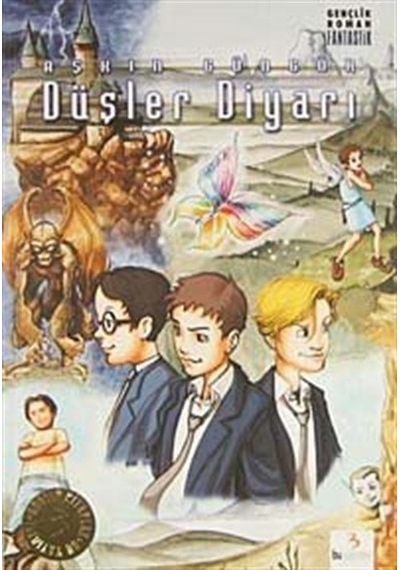 Düşler Diyarı / Aşkın Güngör