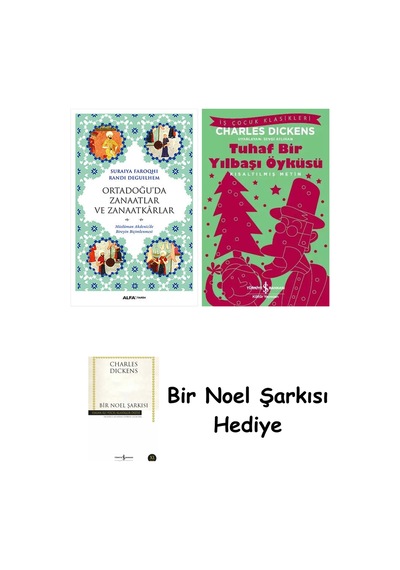 Ortadoğu'da Zanaatlar Ve Zanaatkârlar + Tuhaf Bir Yılbaşı Öyküsü + Bir Noel Şarkısı