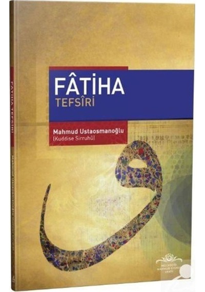 Fatiha Tefsiri (Karton Kapak) / Mahmud Ustaosmanoğlu 9786055456726