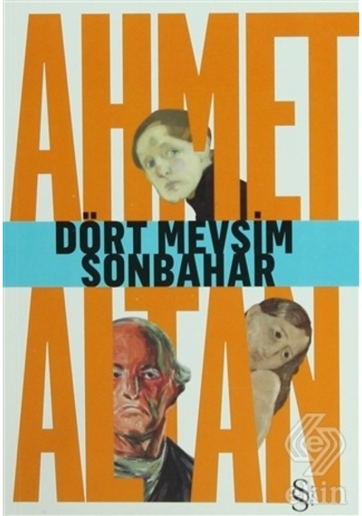 Dört Mevsim Sonbahar/Ahmet Altan