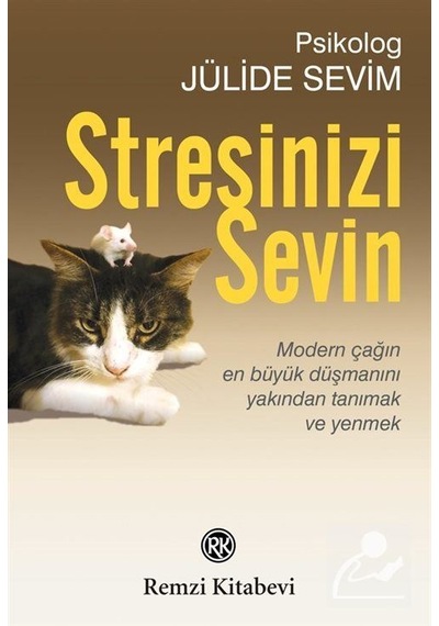 Stresinizi Sevin - Jülide Sevim - Remzi Kitabevi