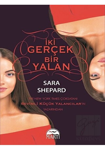 İki Gerçek Bir Yalan Martı Yayınları - Martı Yayınları