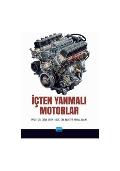 İçten Yanmalı Motorlar / Cenk Sayın
