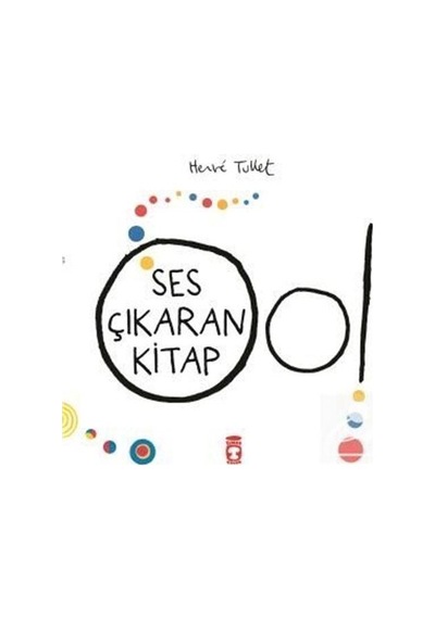 Ses Çıkaran Kitap / Herve Tullet