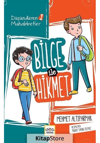 Bilge ile Hikmet: Düşündüren Muhabbetler-1 - Mehmet Altıparmak - Nar Genç