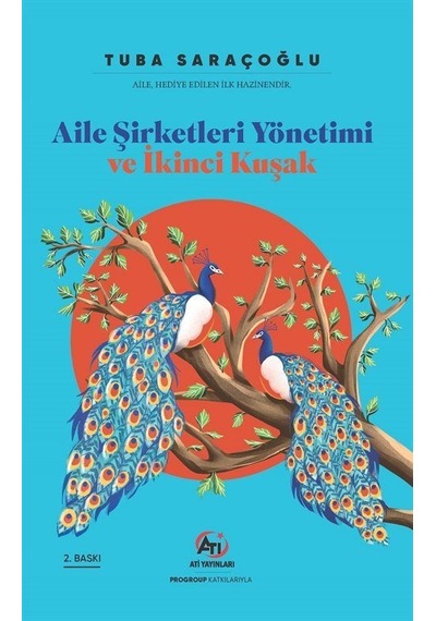 Aile Şirketleri Yönetimi Ve İkinci Kuşak / Tuba Saraçoğlu