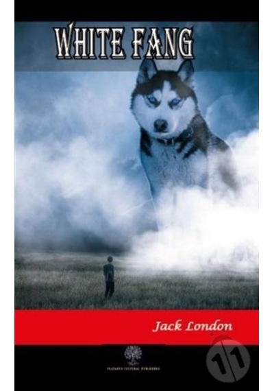 White Fang - Jack London - Platanus Publishing