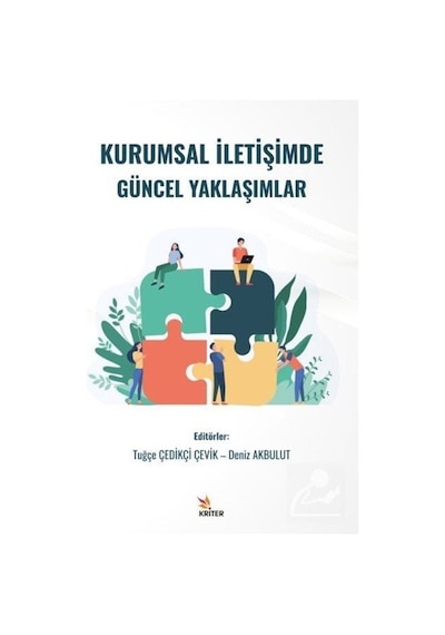 Kurumsal İletişimde Güncel Yaklaşımlar- Kriter