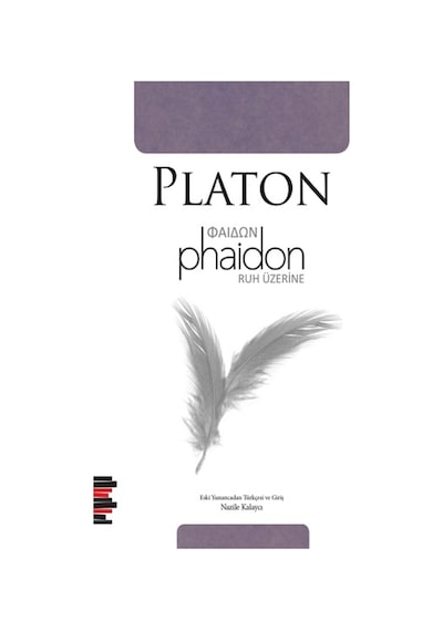 Phaidon - Ruh Üzerine - Platon - Pharmakon Kitap