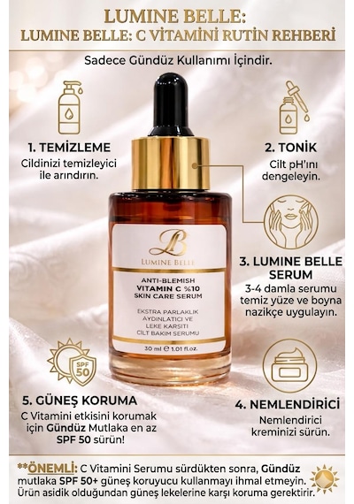 Lumine Belle Anti-blemish Vitamin C %10 Skin Care Serum - Vitamin C Ekstra Parlaklık, Aydınlatıcı Ve Leke Karşıtı Cilt Bakım Serumu