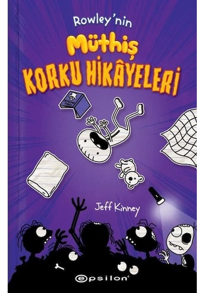 Rowley'nin Müthiş Korku Hikayeleri - Jeff Kinney - Epsilon Yayınevi