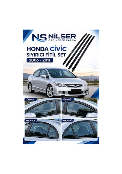 Honda Civic Sıyırıcı Fitil Fd6 Kasa 4 Kapı Set 2006-2011